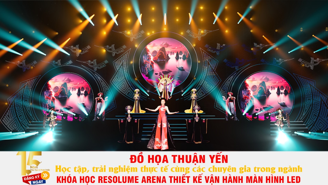 Khóa học Resolume Arena thiết kế vận hành màn hình Led